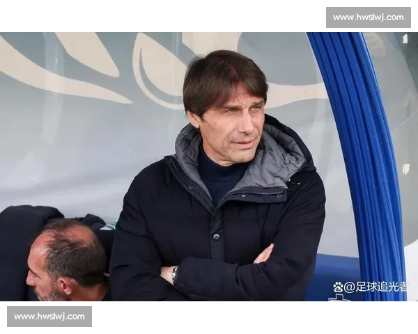 三问 “准备好了吗”:孔蒂用心理引擎锻造前腰核心 三问 “准备好了吗”:孔蒂用心理引擎锻造前腰核心